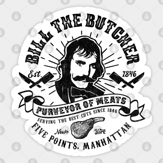 Bill the Butcher Purveyor of Meats Sticker by Alema Art